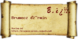 Brumecz Ármin névjegykártya